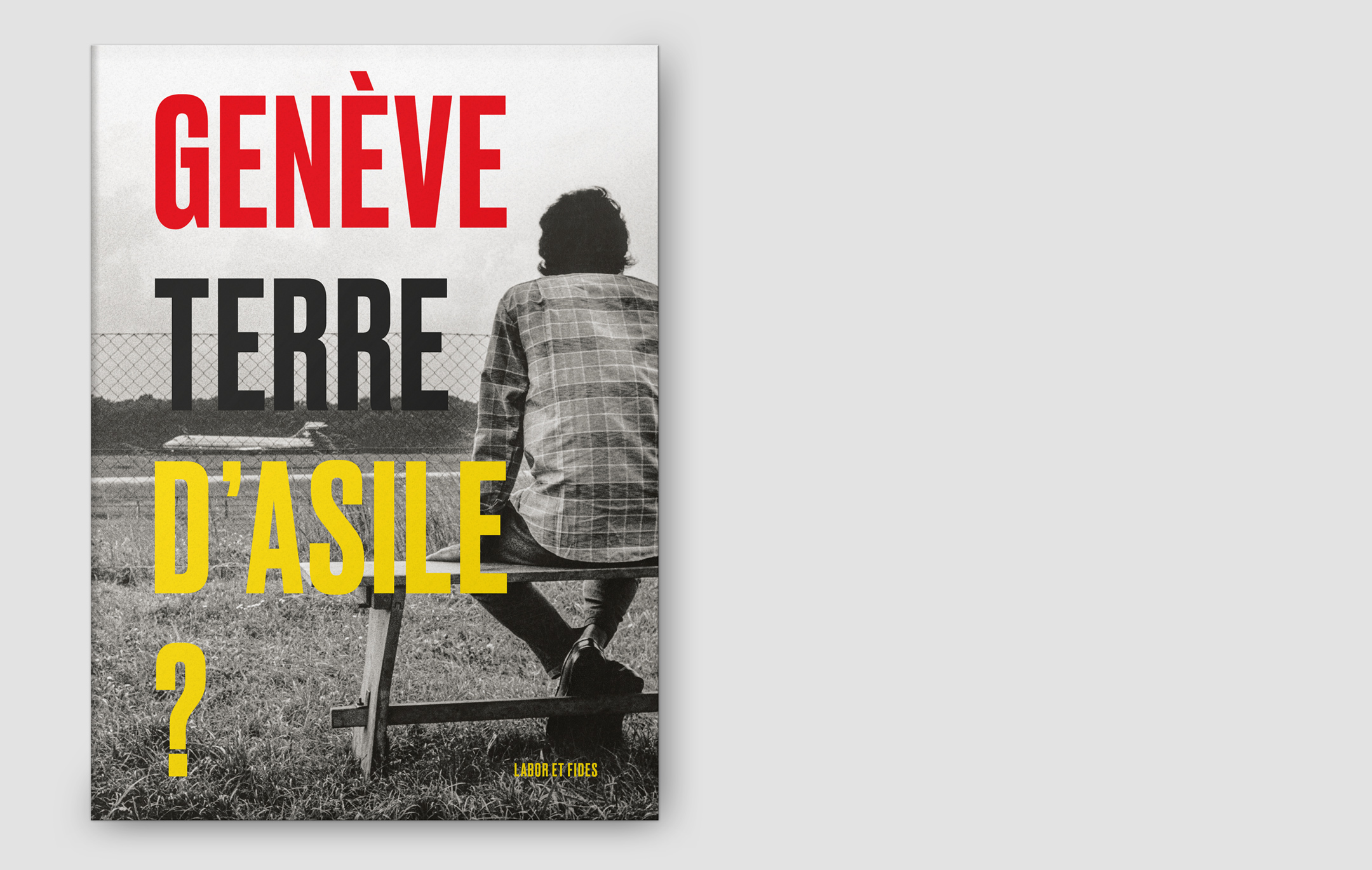 Genève, terre d'asile?