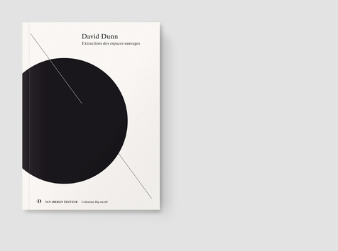 David Dunn, Extractions des espaces sauvages