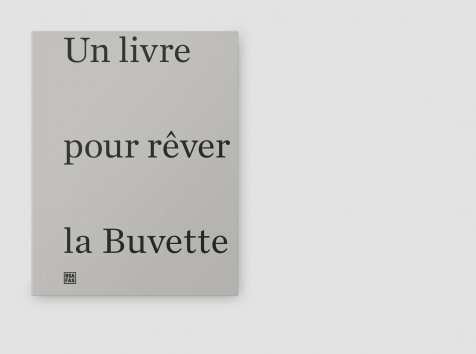 Un livre pour rêver la Buvette
